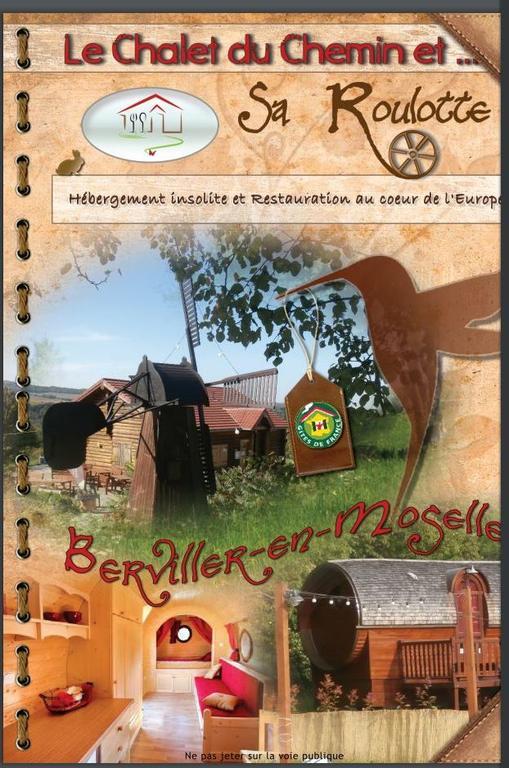 Le Chalet Du Chemin Et Sa Roulotte Berviller-en-Moselle Kültér fotó